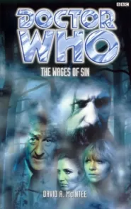 The Wages of Sin (Doctor Who: The Past Doctor Adventures #19)