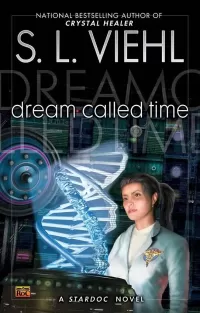 Dream Called Time (Stardoc #10)