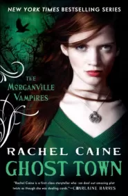Ghost Town (The Morganville Vampires #9)