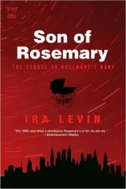 Son of Rosemary (Rosemary's Baby #2)