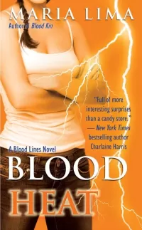 Blood Heat (Blood Lines / Keira Kelly #4)