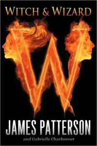 Witch & Wizard (Witch & Wizard #1)