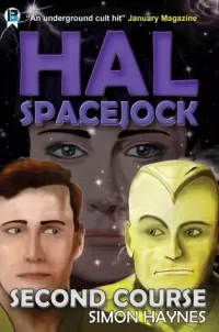 Second Course (Hal Spacejock #2)
