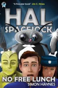 No Free Lunch (Hal Spacejock #4)