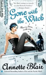 Gone with the Witch (Triplet Witch Trilogy #2)