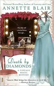 Death by Diamonds (Vintage Magic Mystery Series #3)
