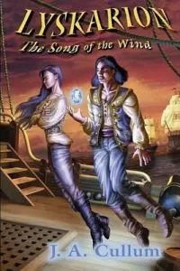 Lyskarion: The Song of the Wind (Chronicles of the Karionin #1)