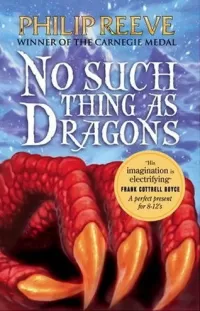 No Such Thing As Dragons