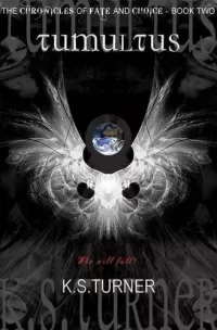 Tumultus (The Chronicles of Fate and Choice #2)