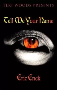 Tell Me Your Name