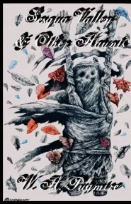 Sesqua Valley and Other Haunts by W. H. Pugmire Sesqua Valley and Other Haunts