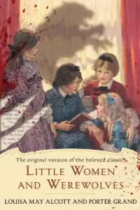 Little Women and Werewolves
