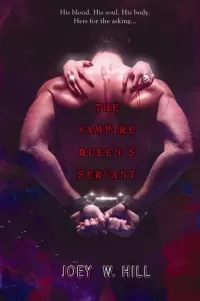 Vampire Queen's Servant (Vampire Queen #1)
