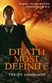 Death Most Definite (Steven de Selby / Death Works #1)