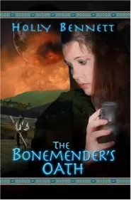 The Bonemender's Oath (The Bonemender #2)