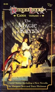 The Magic of Krynn (Dragonlance: Tales #1)