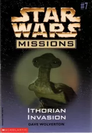 Ithorian Invasion (Star Wars: Missions #7)
