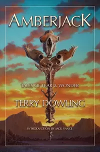 Amberjack: Tales of Fear & Wonder