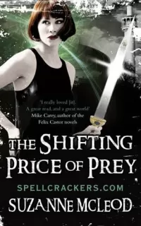 The Shifting Price of Prey (Spellcrackers.com #4)