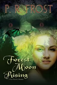 Forest Moon Rising (Tess Noncoiré #4)