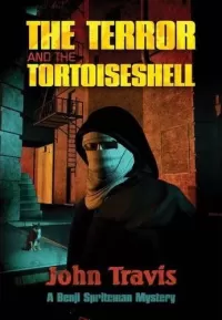 The Terror and the Tortoiseshell (Benji Spriteman Mysteries)