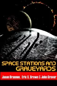 Space Stations and Graveyards