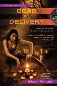 Dead on Delivery (Messenger #2)