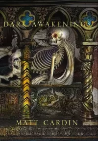 Dark Awakenings