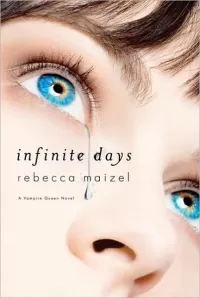 Infinite Days (Vampire Queen #1)