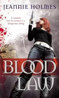 Blood Law (Alexandra Sabian #1)
