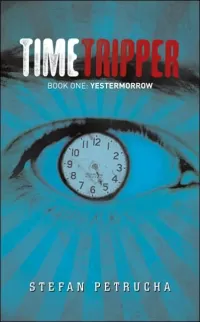 YesterMorrow (TimeTripper #1)