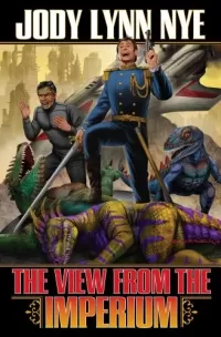 The View from the Imperium (The View from the Imperium #1)