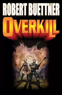 Overkill (Orphan's Legacy #1)