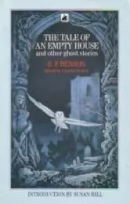The Tale of the Empty House and Other Ghost Stories