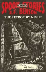 The Terror by Night (Collected Spook Stories #1)