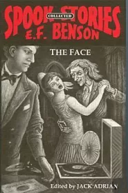 The Face (Collected Spook Stories #4)