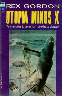 Utopia Minus X