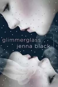 Glimmerglass (Faeriewalker #1)