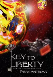 Key to Liberty (ChroMagic Series #4)