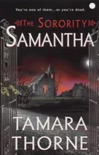 Samantha (The Sorority #3)