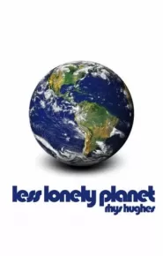 The Less Lonely Planet