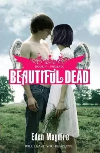 Phoenix (Beautiful Dead #4)