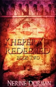 Khepera Redeemed (Khepera #2)