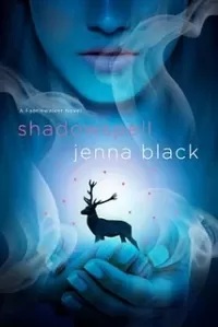 Shadowspell (Faeriewalker #2)