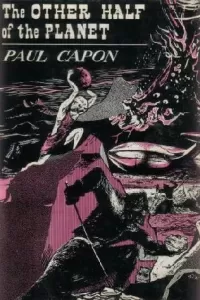 The Other Half of the Planet (Antigeos #2)