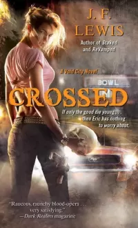 Crossed (Void City #3)