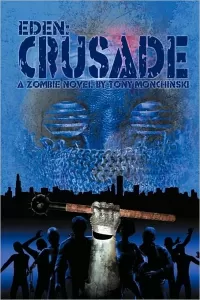Crusade (Eden #2)