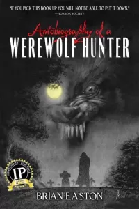 When the Autumn Moon Is Bright (The Autobiography of a Werewolf Hunter #1)