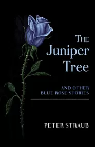 The Juniper Tree and Other Blue Rose Stories