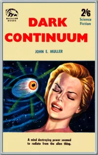 Dark Continuum